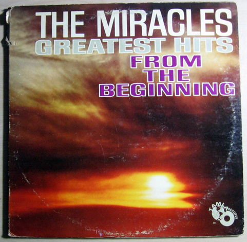 The Miracles - Greatest Hits From The Beginning -  1965...