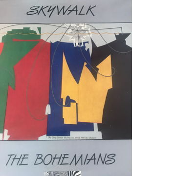 THE BOHEMIANS - Skywalk THE BOHEMIANS - Skywalk