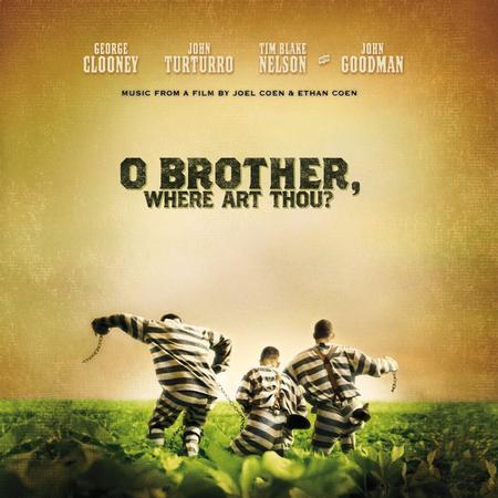 Oh Brother, Where Art Thou Original Movie Soundtrack
