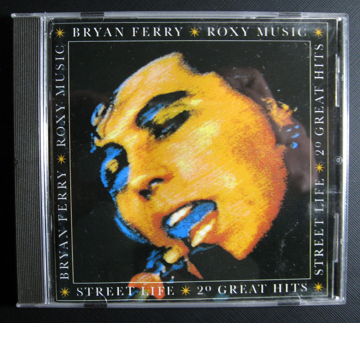 Bryan Ferry / Roxy Music - Street Life: 20 Great Hits O...