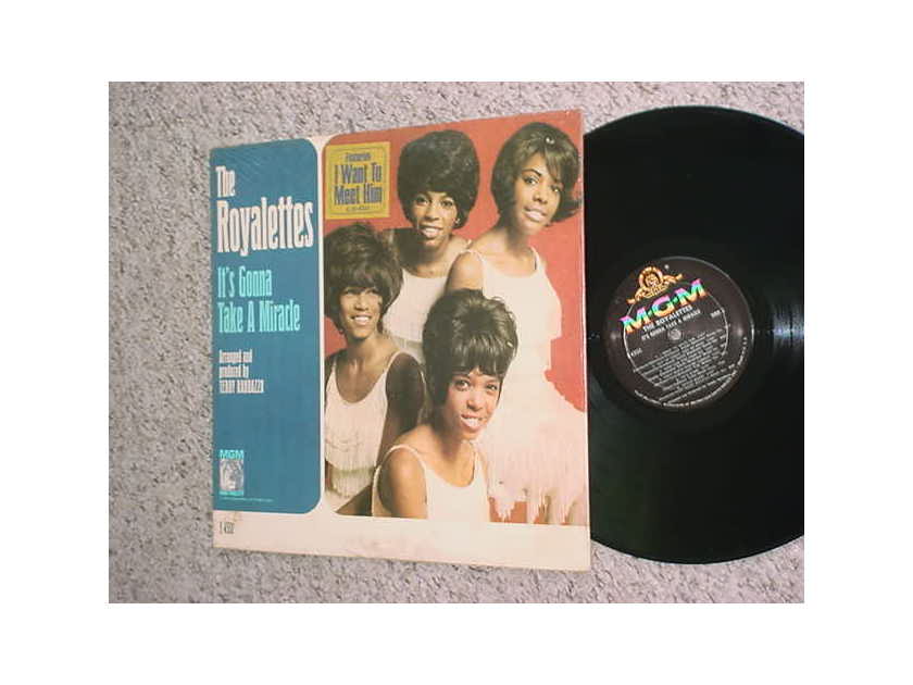 The Royalettes lp record - Its gonna take a miracle  MGM High Fidelity E-4332