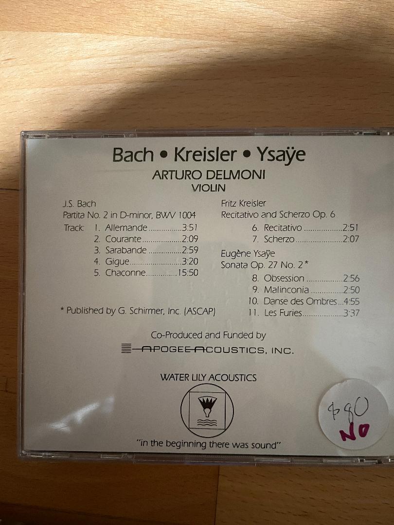 Arturo Delmoni Bach. Kreisler. Ysaye 2