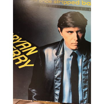 BRYAN FERRY: The Bride Stripped Bare BRYAN FERRY: The B...