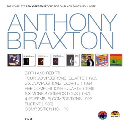 Anthony Braxton - Complete Remastered on Black Saint & ...