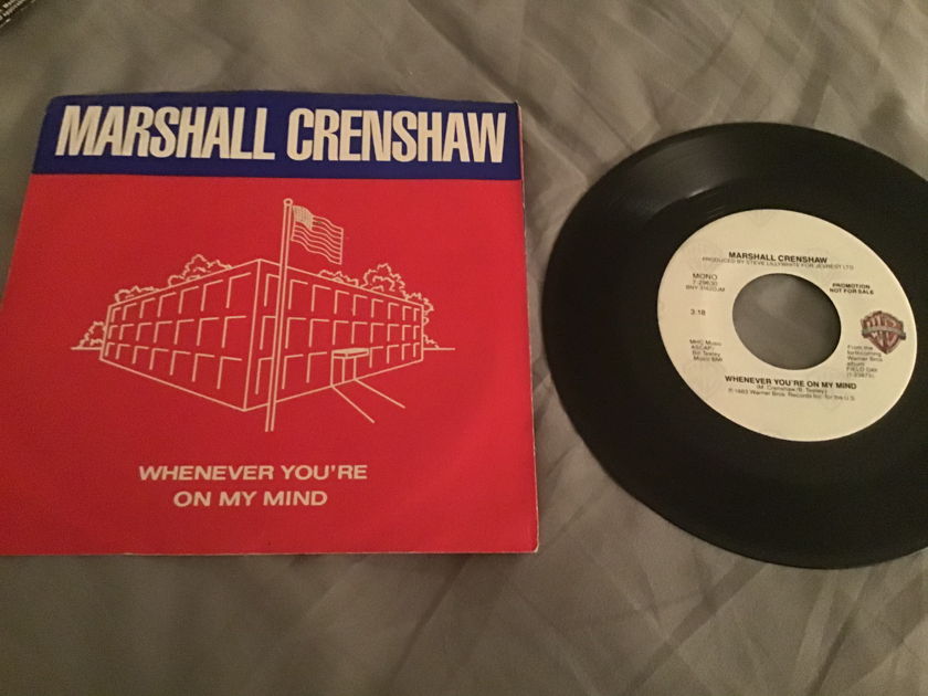 Marshall Crenshaw  Whenever You’re On My Mind Promo Mono/Stereo
