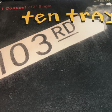 I Convey!: Ten Tray - 12" Single I Convey!: Ten Tray - ...