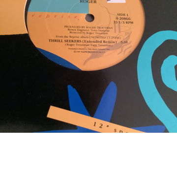 Roger Reprise Records 12 Inch Thrill Seekers(Extended R...