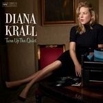 Diana Krall Turn Up the Quiet, 2LPs