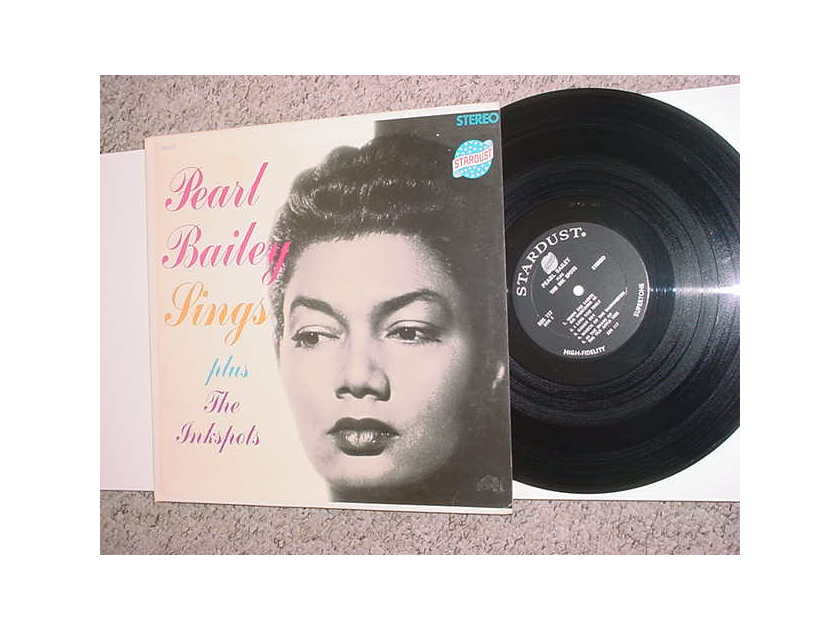 Pearl Bailey Sings - plus the Inkspots stereo lp record Stardust SDS 117 SEE ADD
