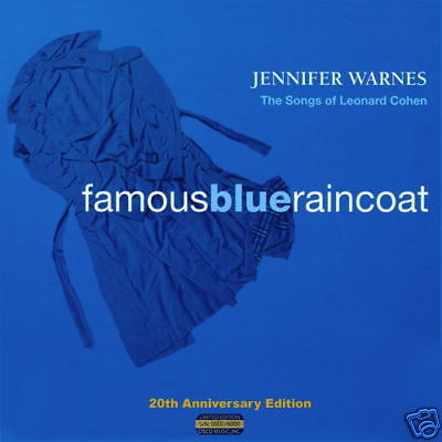 Jennifer Warnes Famous Blue Raincoat 20th Anv. CISCO 3...