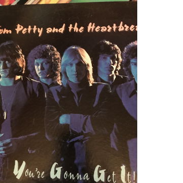 Tom Petty and the Heartbreakers You're Gonna Get It Tom...