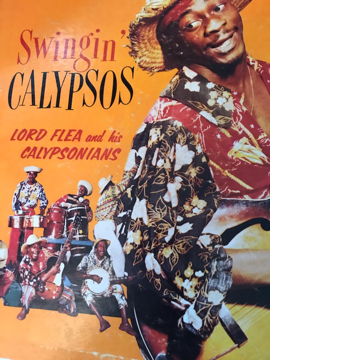 Lord Flea & His Calypsonians ‎– Swingin Calypsos Lord F...
