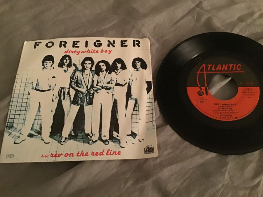 Foreigner  Dirty White Boy 45 With Picture Sleeve Vinyl NM