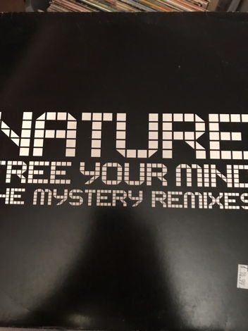 Nature - Free Your Mind - The Mystery Remixes Nature - ...